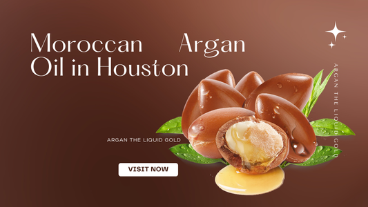 Moroccan Argan Oil in Houston